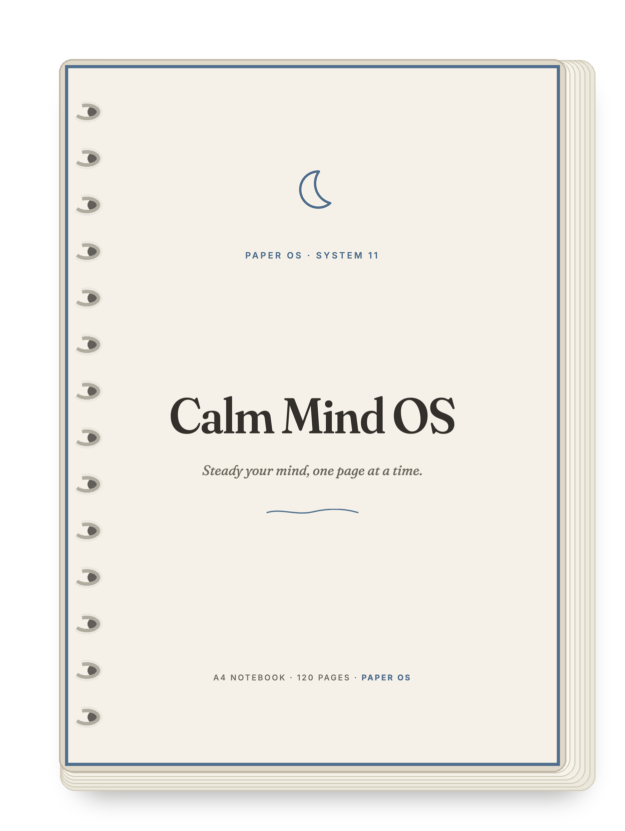 Calm Mind OS — A4 spiral notebook, 120 pages