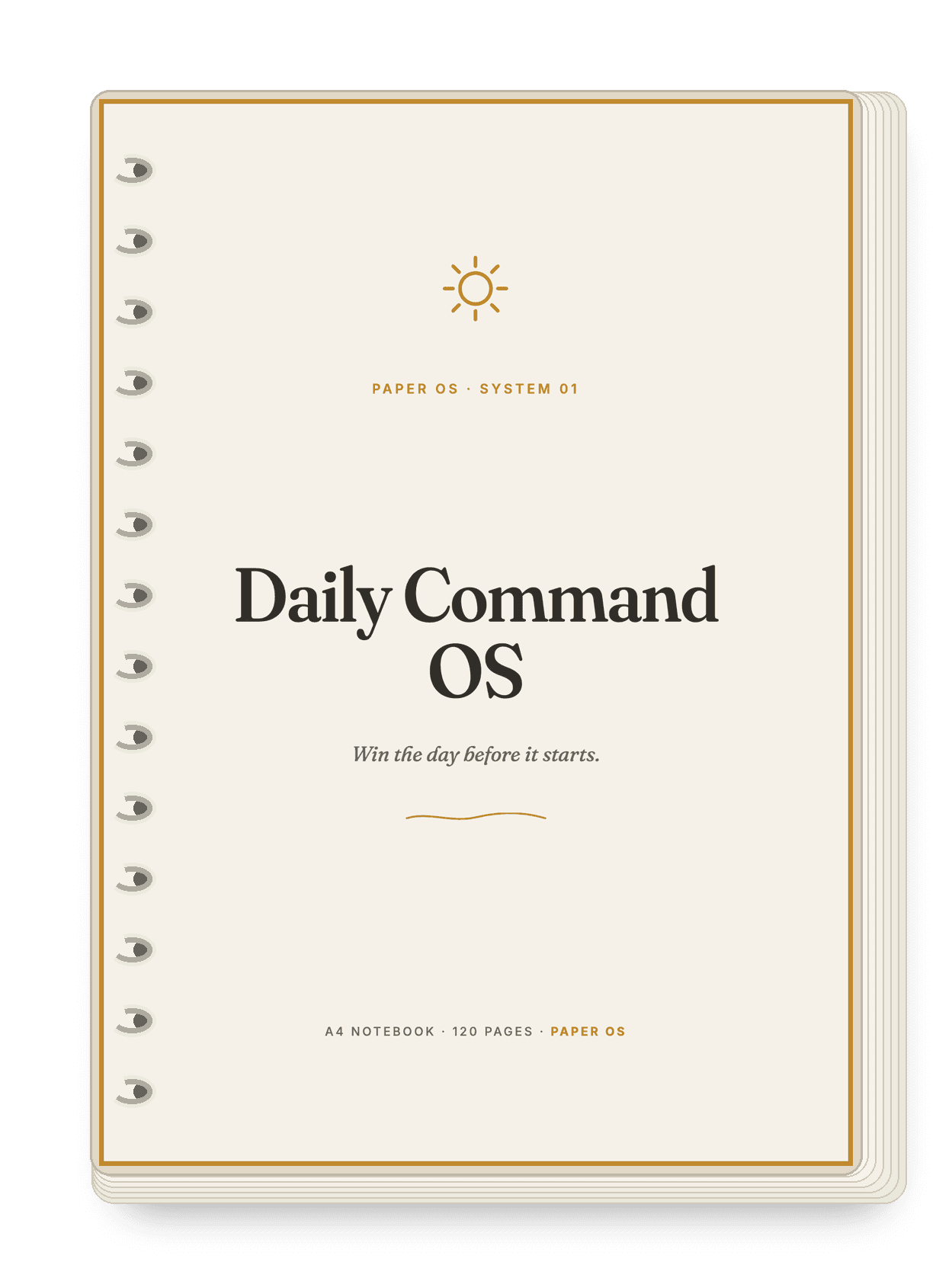 Daily Command OS — made-to-order A4 spiral notebook with 120 pages, Classic cover